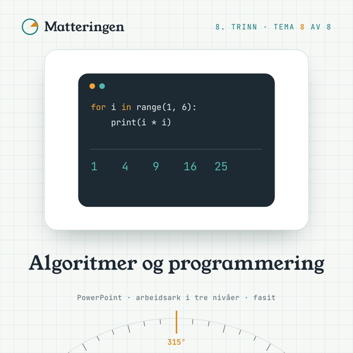 Algoritmer og programmering – 8. trinn: Python-løkke som skriver ut kvadrattall